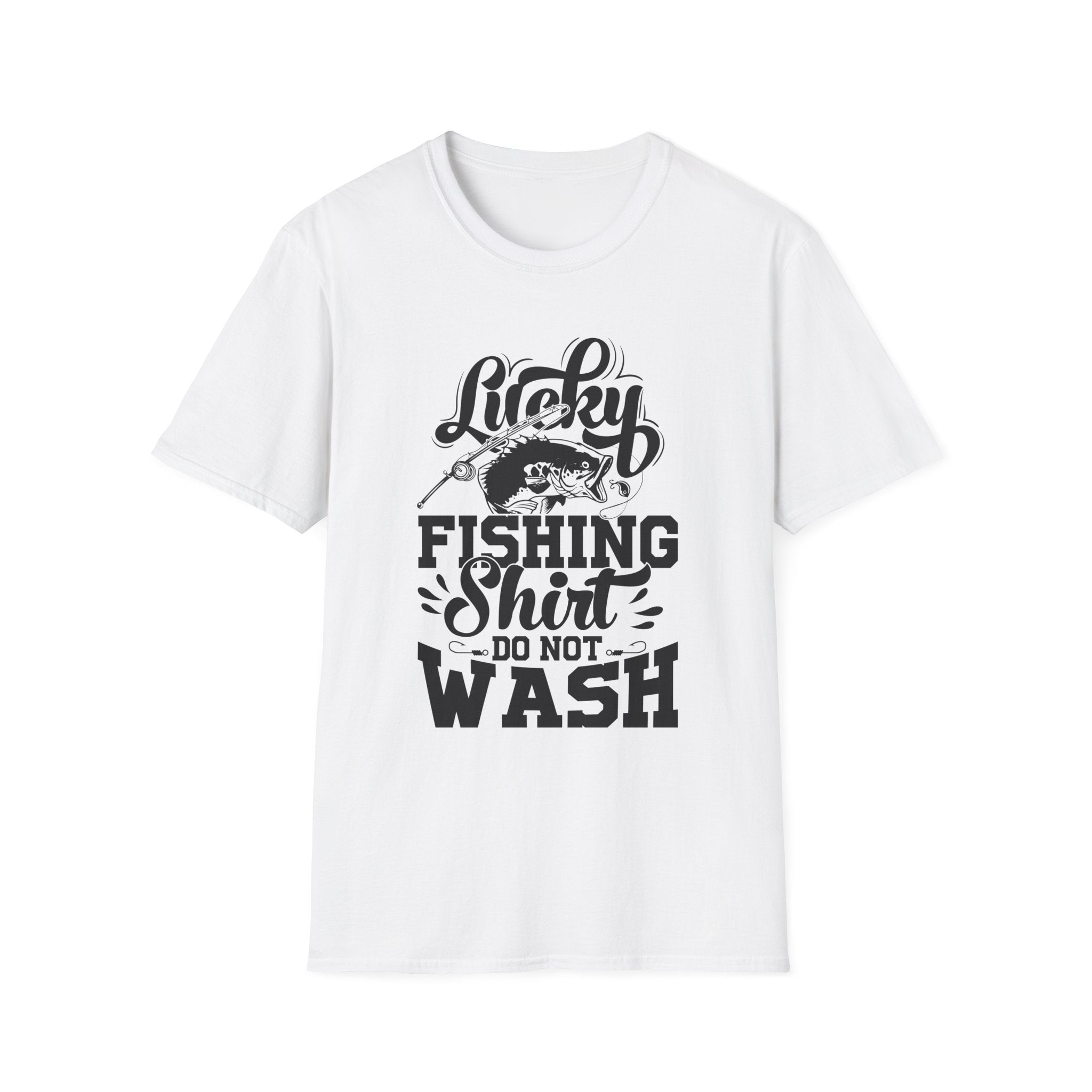 Lucky Fishing Shirt Do Not Wash T-shirt