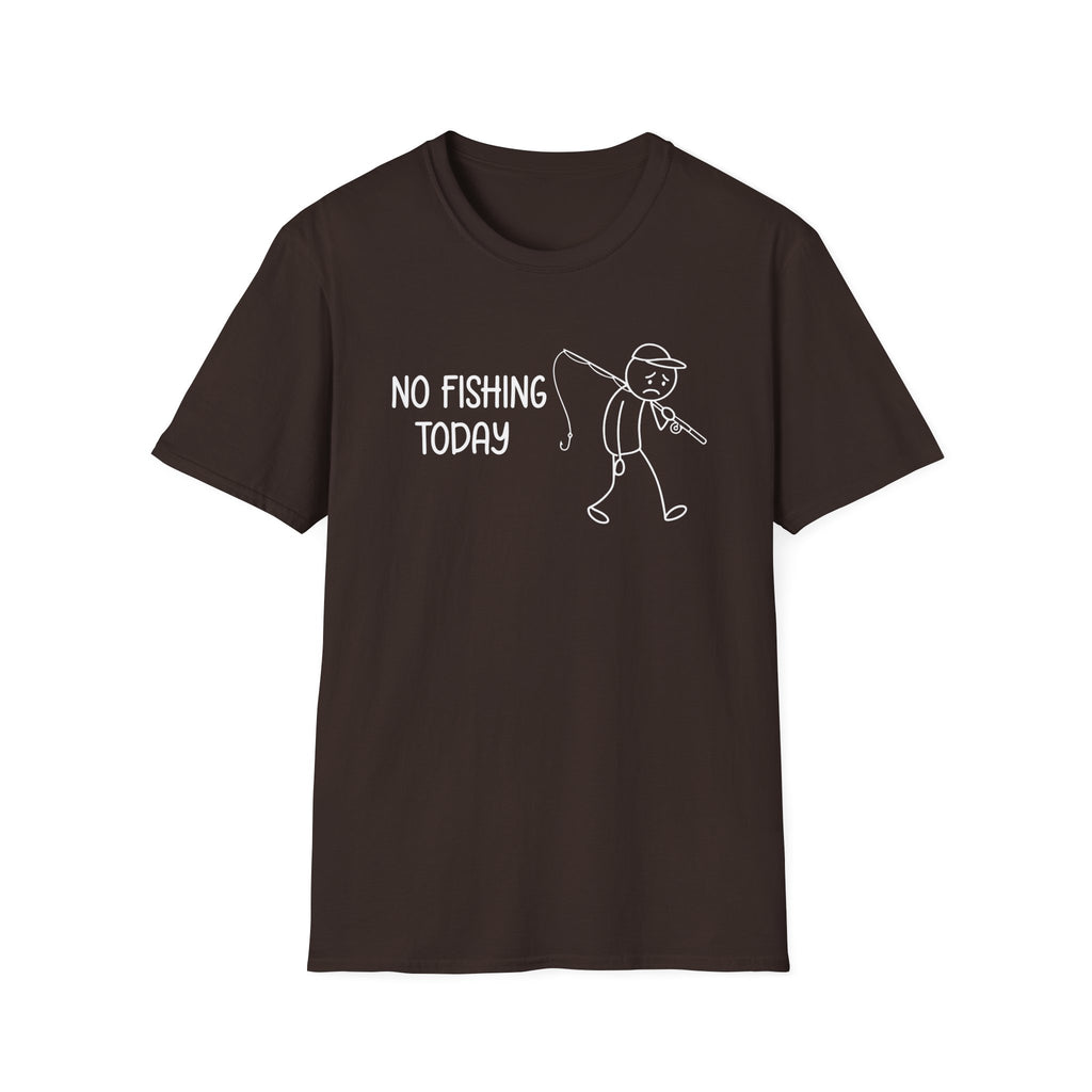 No Fishing Today T‑Shirt
