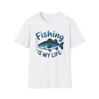 Fishing Is My Life T-Shirt