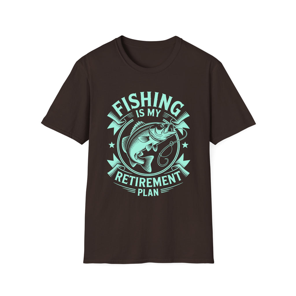 Fishing Is My Retirement Plan T-Shirt