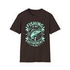 Fishing Is My Retirement Plan T-Shirt