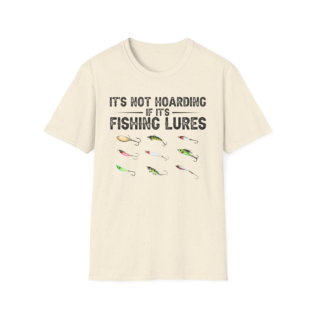 It's Not Hoarding If It's Fishing Lures T-Shirt
