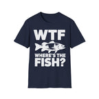 WTF Where's The Fish? Fishing T‑Shirt