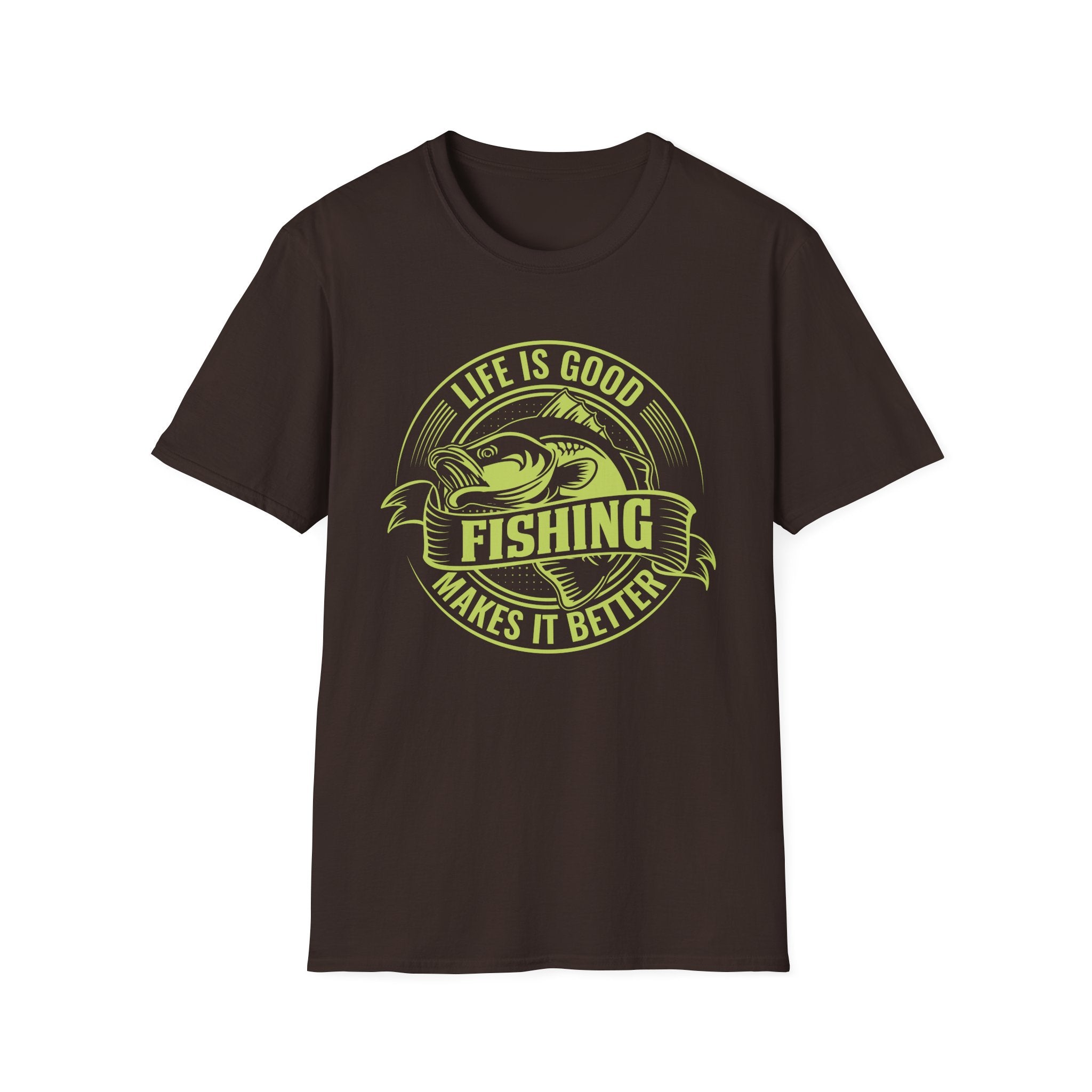 Life Is Good, Fishing Makes It Better Fishing T-Shirt
