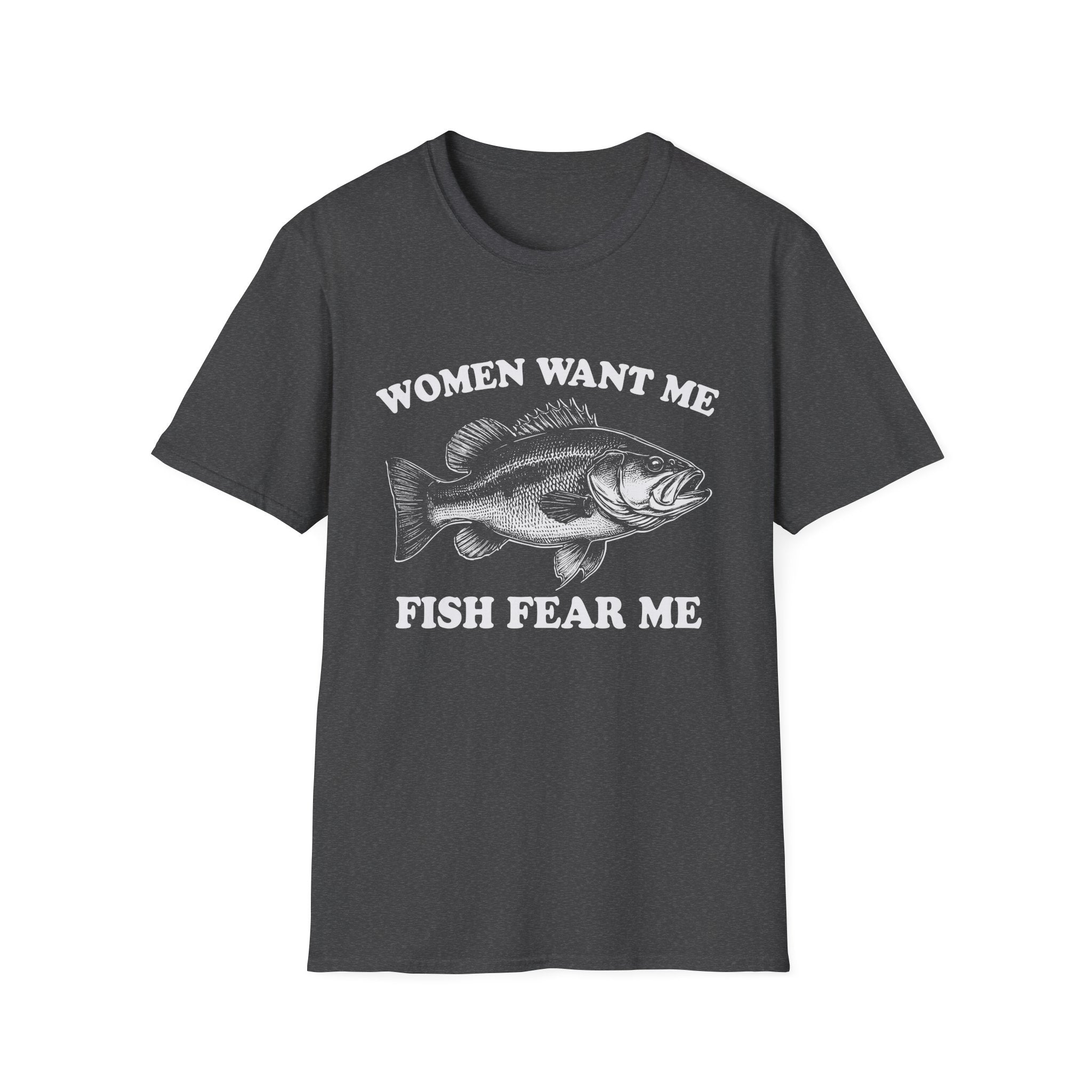 Women Want Me, Fish Fear Me Vintage Bass T-Shirt