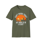 Can't Work Today My Arm Is In A Cast Fishing T-Shirt