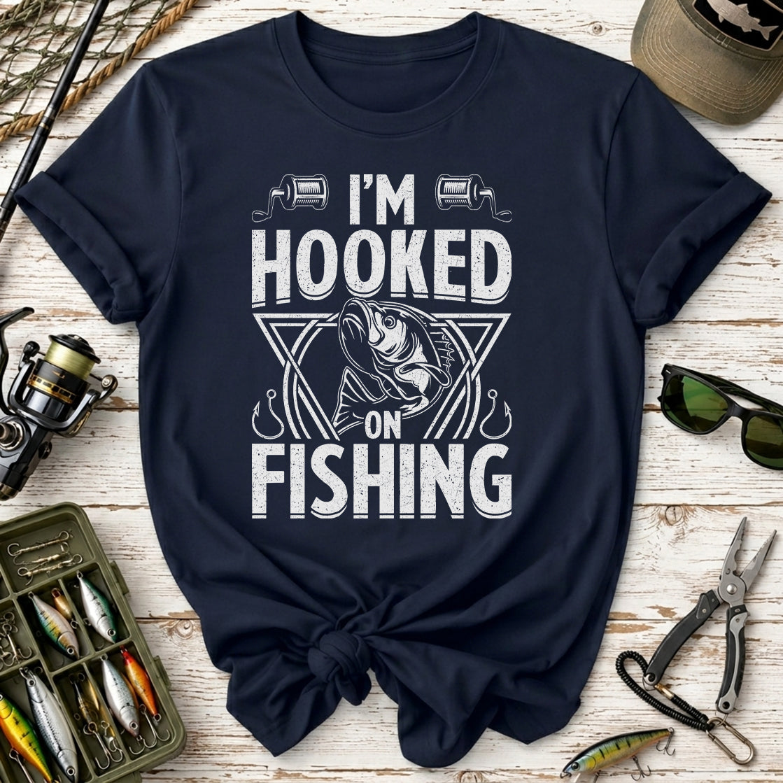 I'm Hooked Fishing T-Shirt