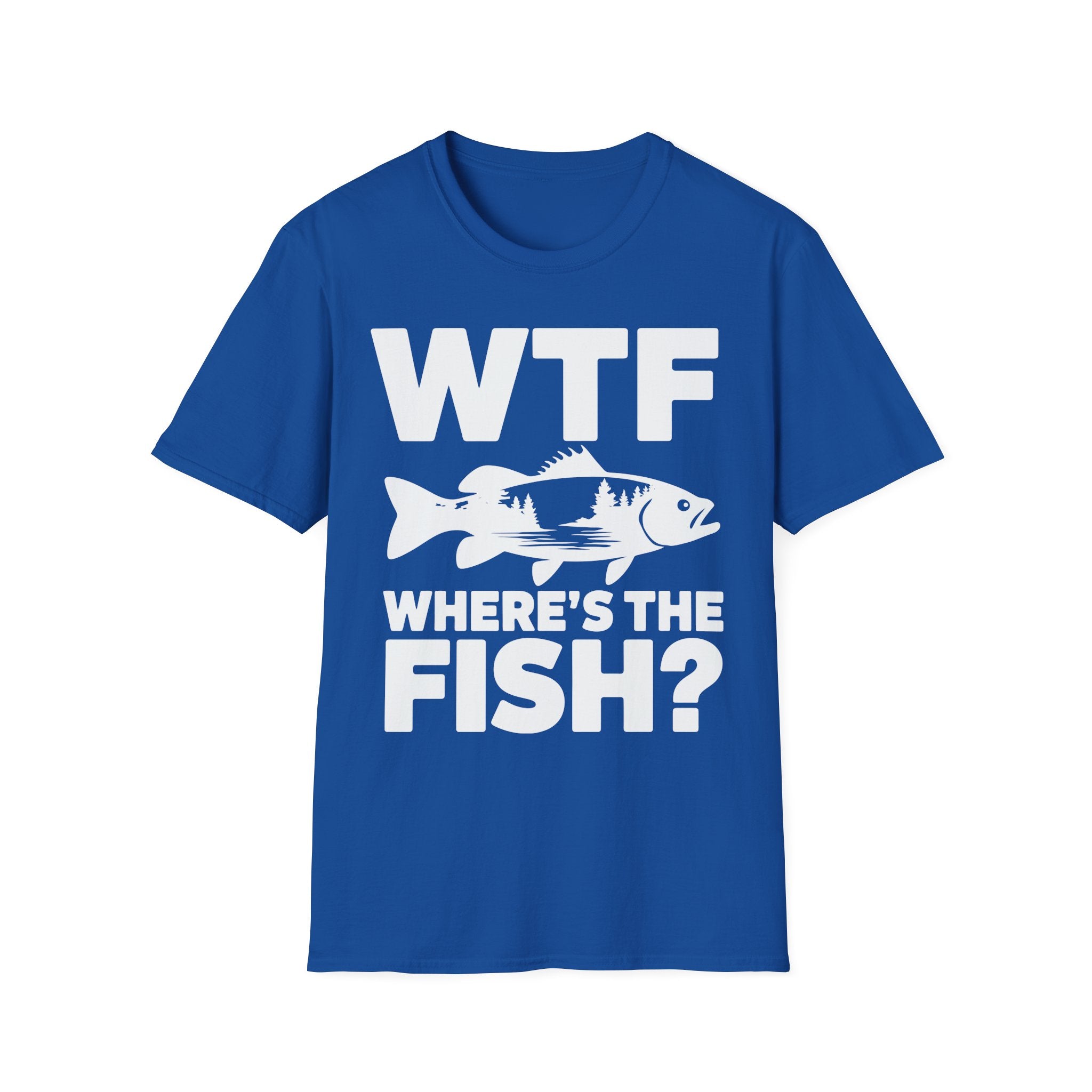WTF Where's The Fish? Fishing T‑Shirt