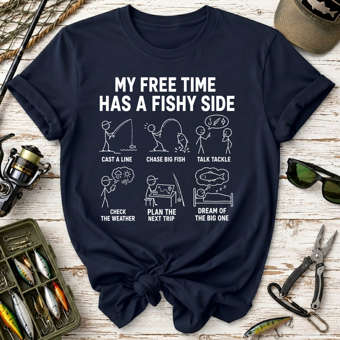My Free Time Has a Fishy Side T-Shirt