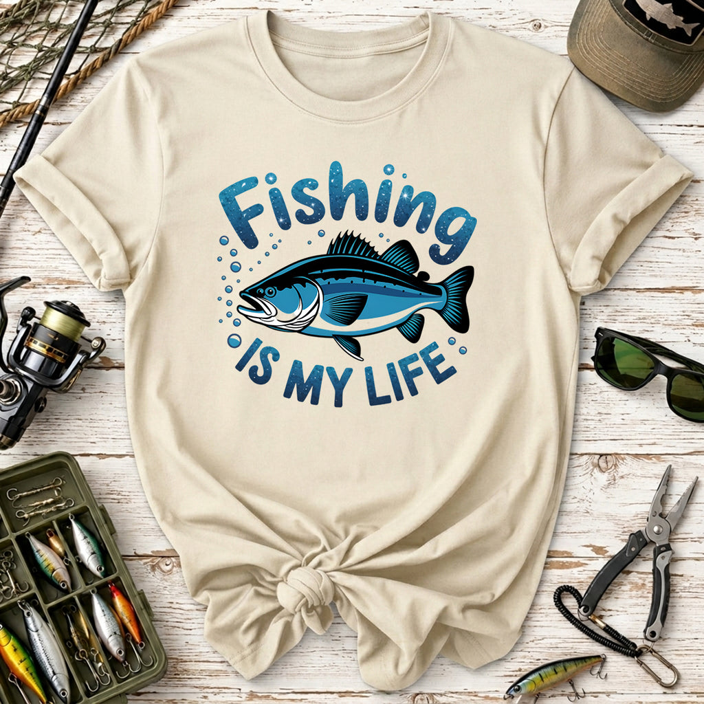 Fishing Is My Life T-Shirt