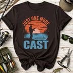 Just One More Cast Fishing T-Shirt