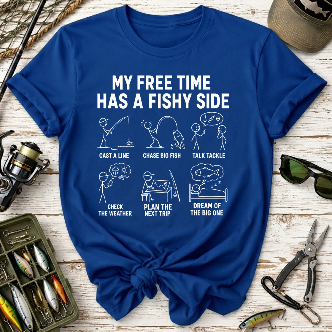 My Free Time Has a Fishy Side T-Shirt
