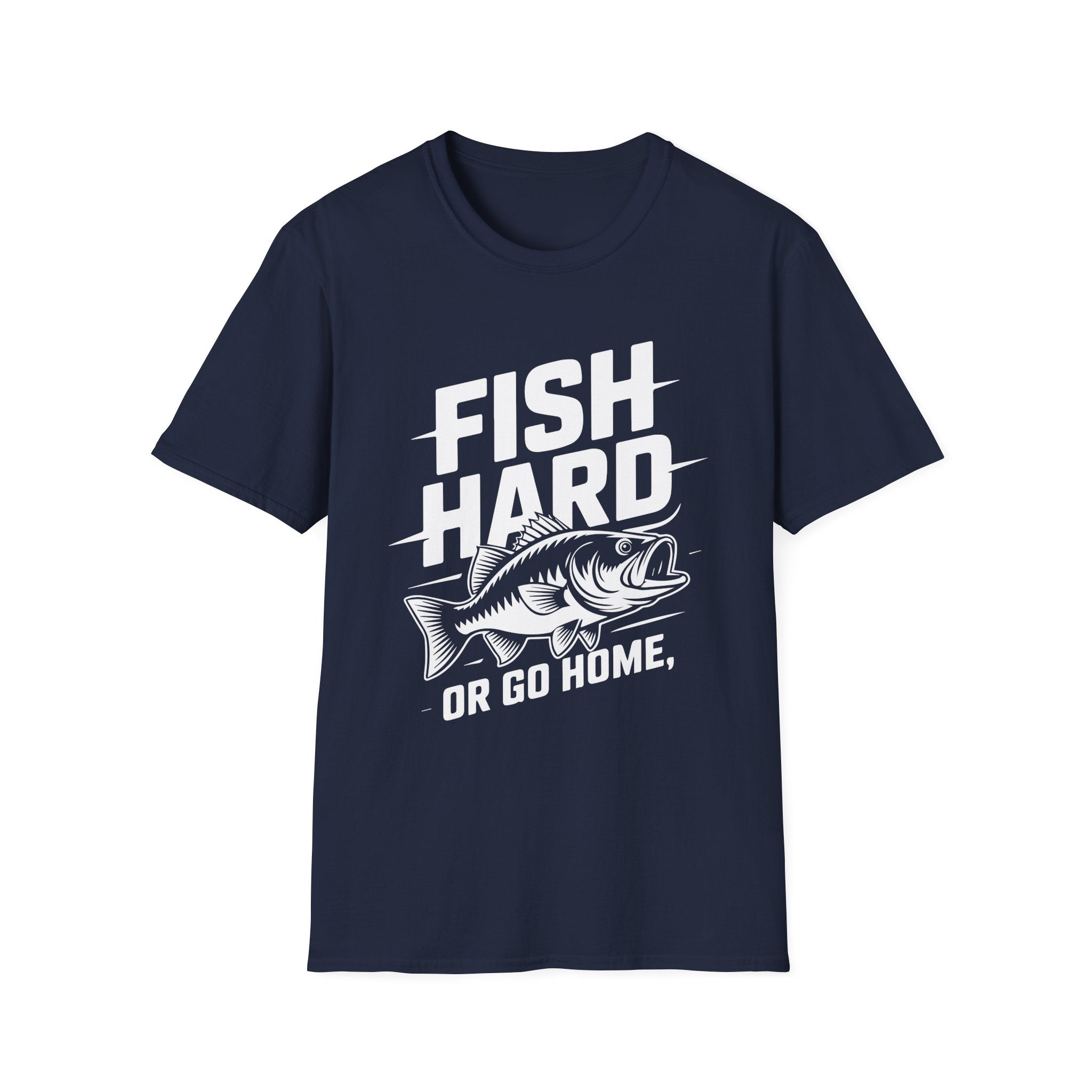 Fish Hard Or Go Home T-Shirt