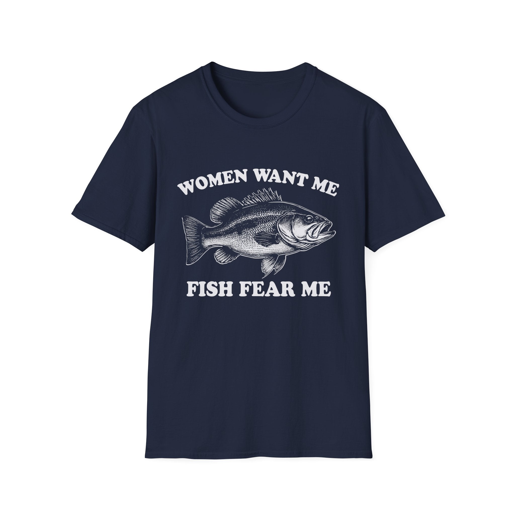 Women Want Me, Fish Fear Me Vintage Bass T-Shirt