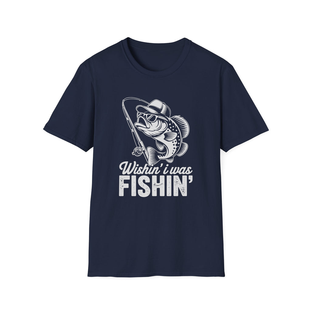 Wishin I Was Fishin T-Shirt