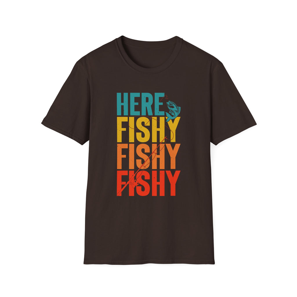 Here Fishy Fishy Fishy T-Shirt