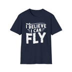 I Believe I Can Fly  Fishing T-Shirt