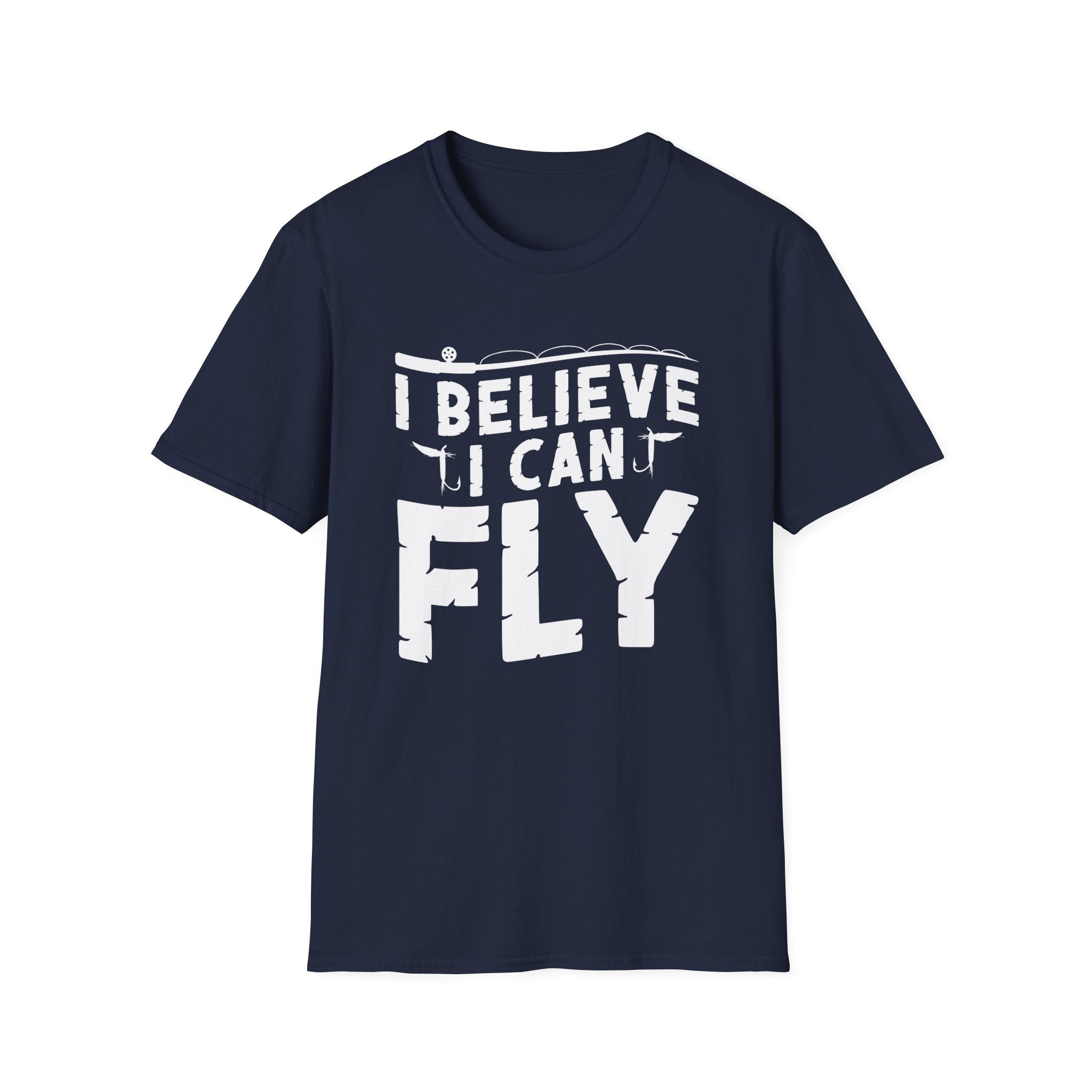 I Believe I Can Fly  Fishing T-Shirt