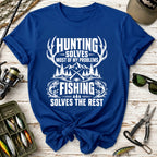 Fishing Solves the Rest T-Shirt