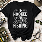 I'm Hooked Fishing T-Shirt