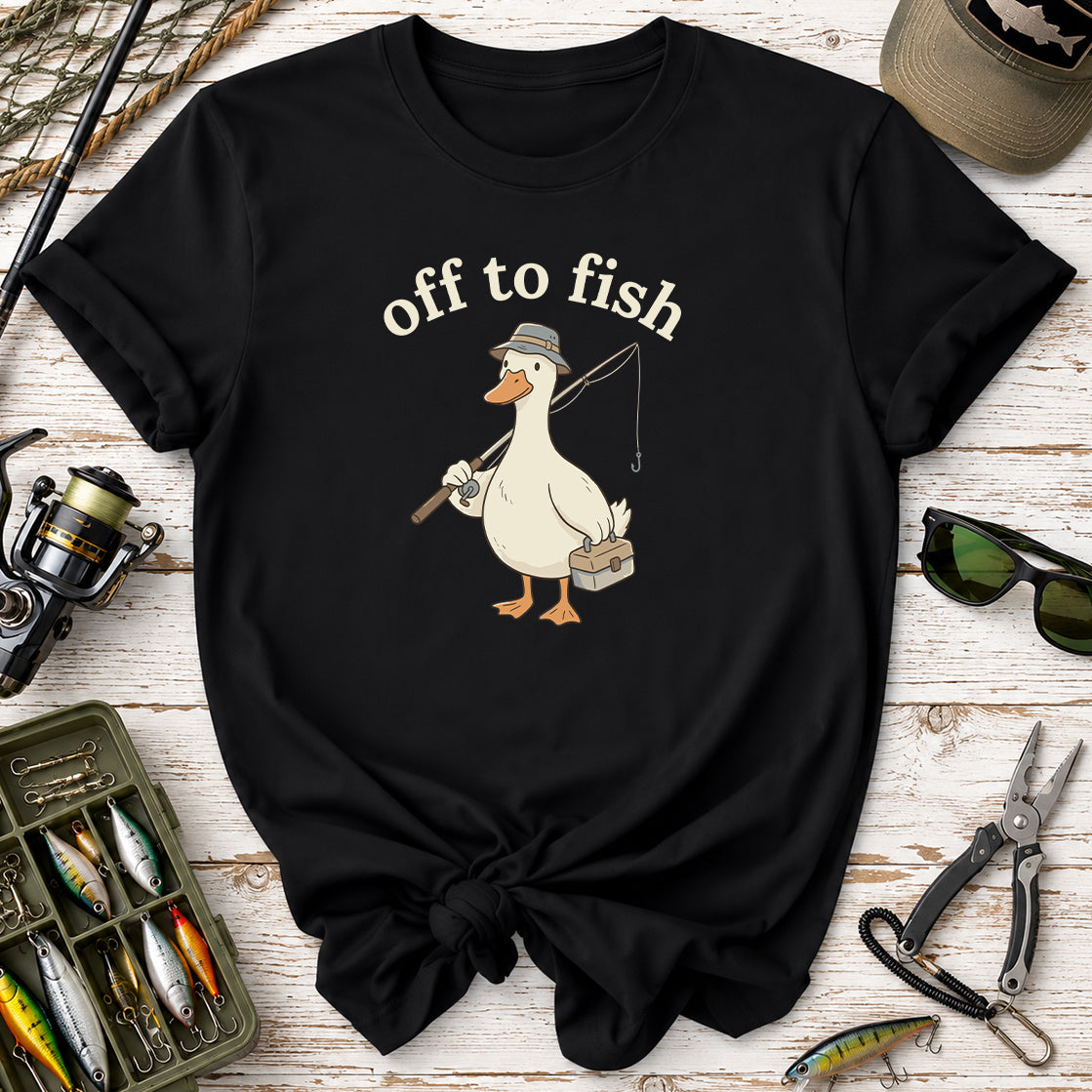 Fishing Goose Off to Fish T-Shirt