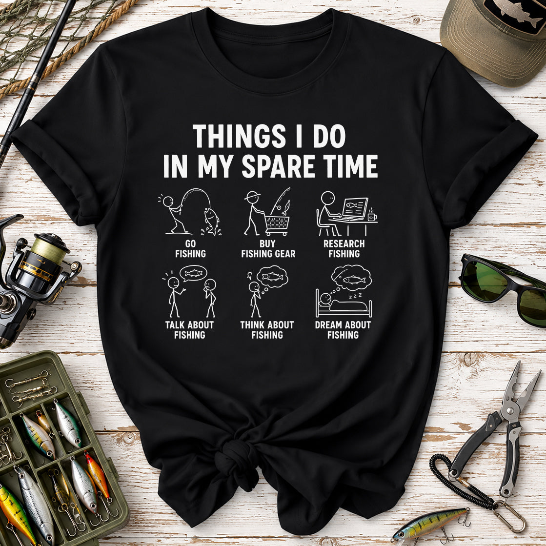 Things I Do in My Spare Time T-Shirt