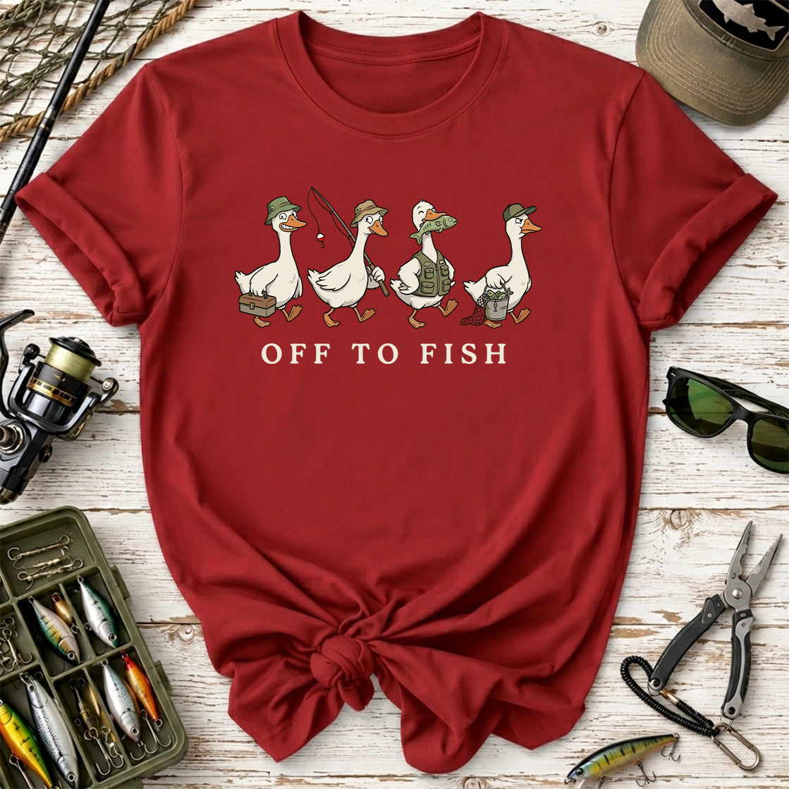 Fishing Goose Off to Fish T-Shirt