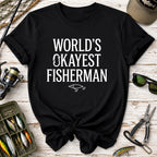World's Okayest Fisherman T-Shirt