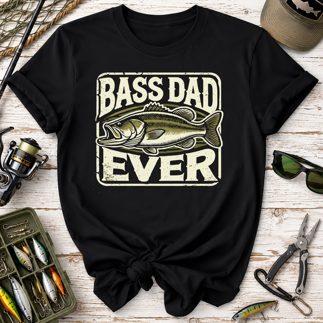 Bass Dad Ever T-Shirt