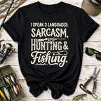 Hunting & Fishing Sarcasm T-Shirt