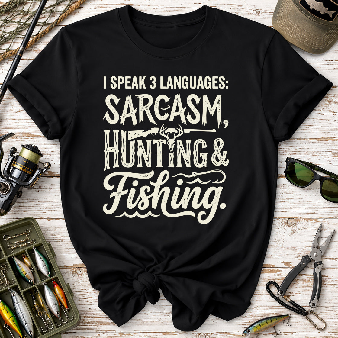 Hunting & Fishing Sarcasm T-Shirt