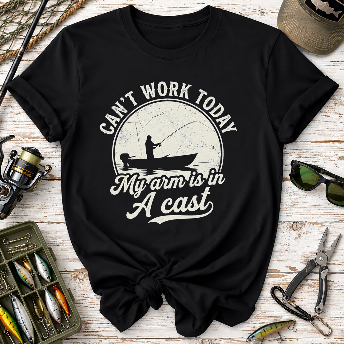 Can't Work Today Fishing T-Shirt