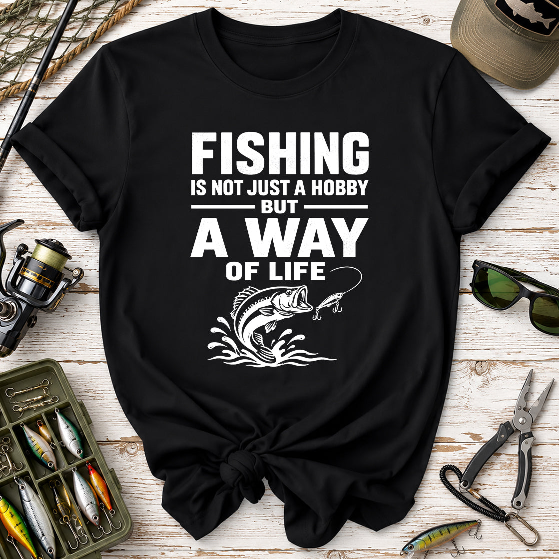 Fishing Is Not Just a Hobby T-Shirt