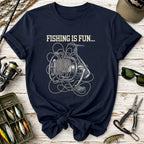 Fishing Is Fun T-Shirt
