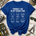 Things I Do in My Spare Time T-Shirt