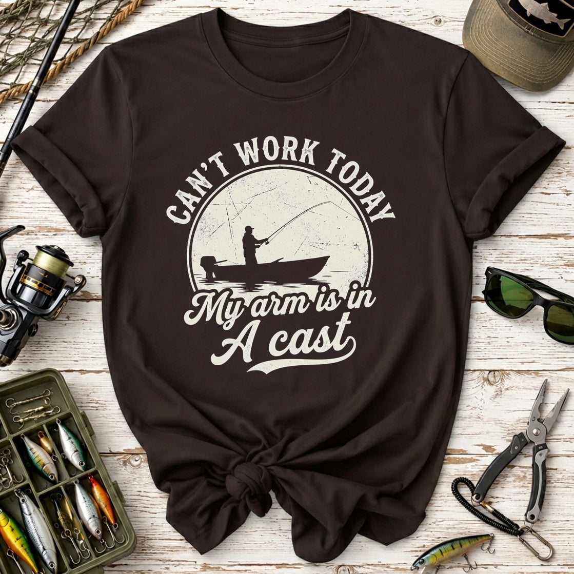 Can't Work Today Fishing T-Shirt