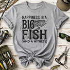Happiness Is A Big Fish (And A Witness) T-Shirt