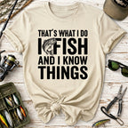 That's What I Do I Fish T-Shirt