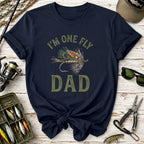 I'm One Fly Dad Fishing T-Shirt