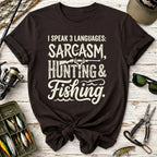 Hunting & Fishing Sarcasm T-Shirt