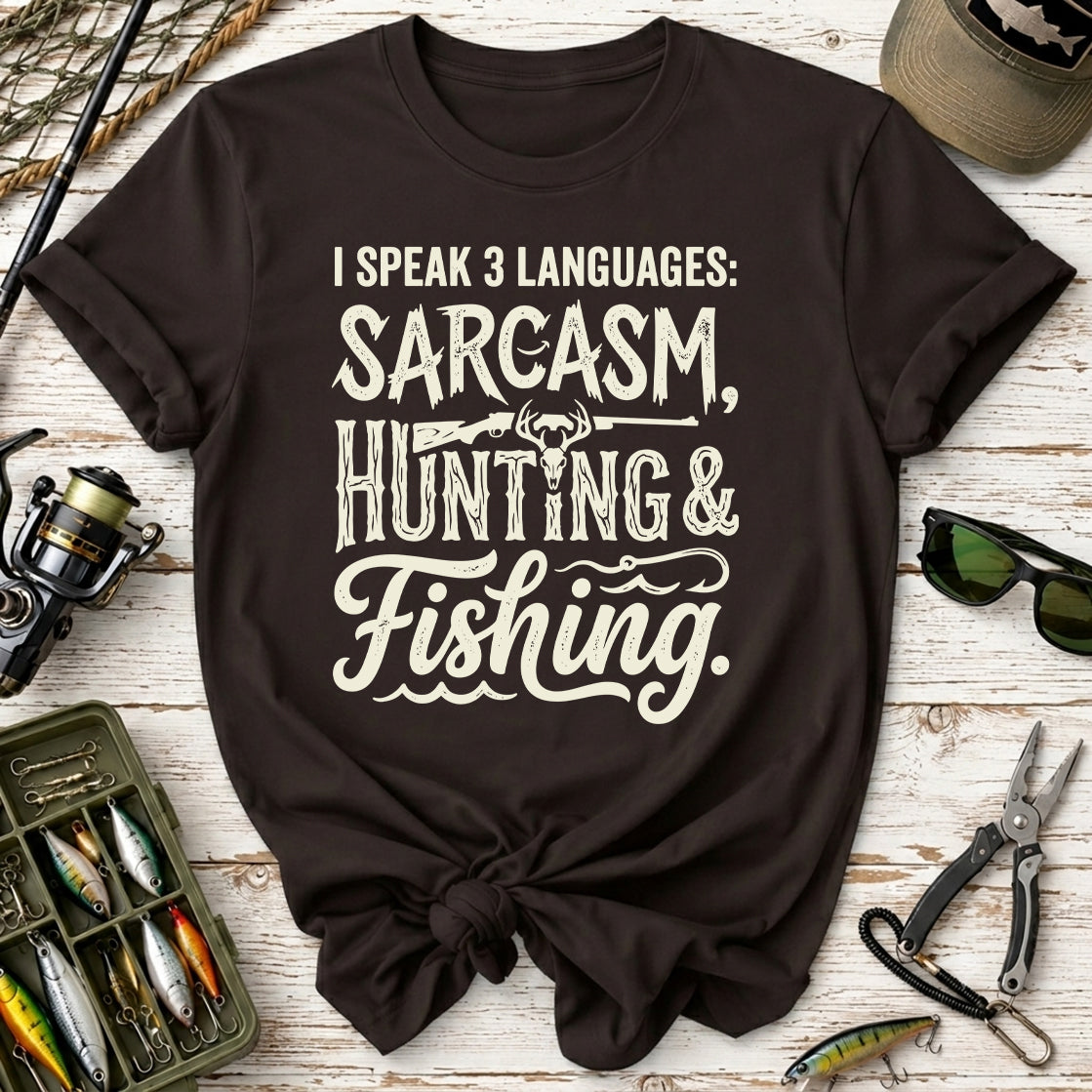 Hunting & Fishing Sarcasm T-Shirt