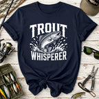 Trout Whisperer T-Shirt