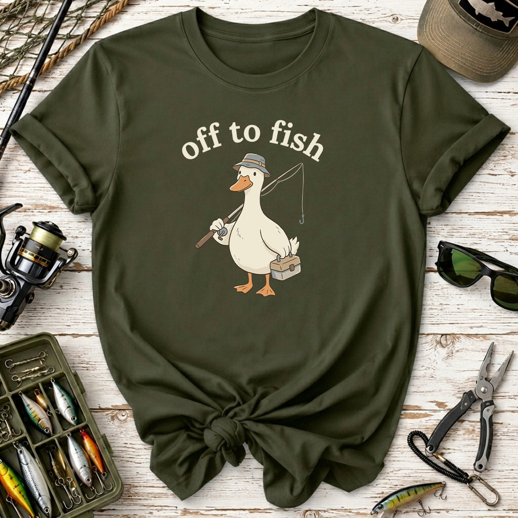 Fishing Goose Off to Fish T-Shirt