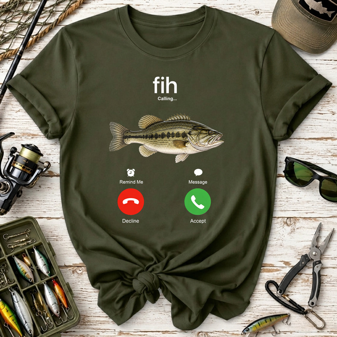 Fih Calling T-Shirt