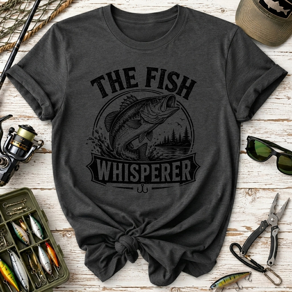 The Fish Whisperer T-Shirt