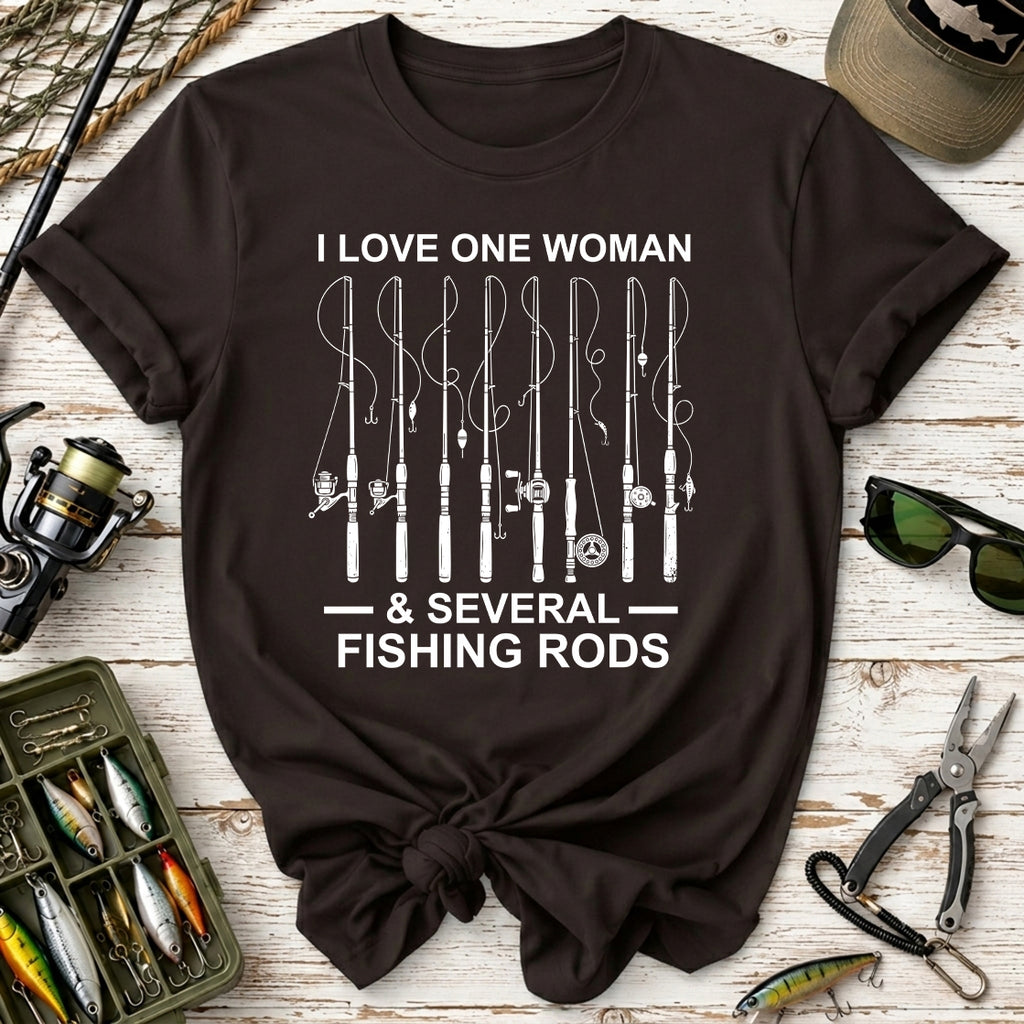 I Love One Woman & Several Fishing Rods T-Shirt