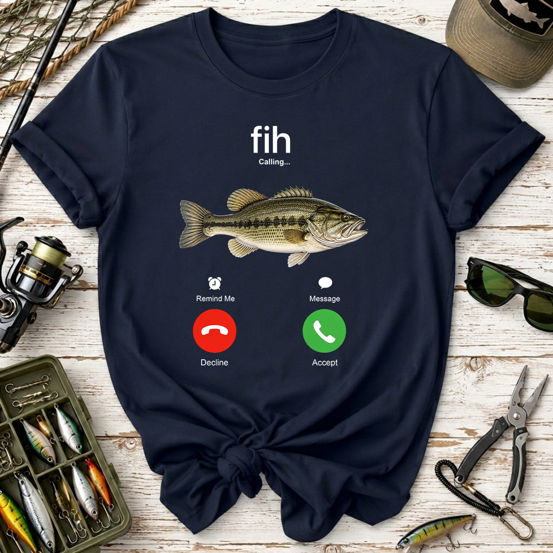 Fih Calling T-Shirt