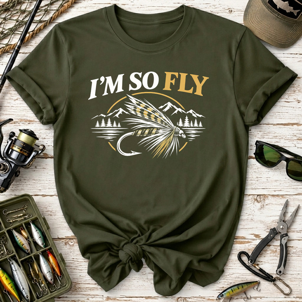 I’m So Fly Fly Fishing T-Shirt