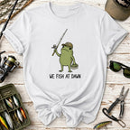 We Fish at Dawn Fishing Frog T-Shirt